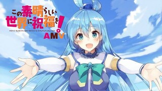 Konosuba [AMV]  / ขอให้โชคดีมีชัยในโลกแฟนตาซี / aqua