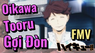 [Haikyu!!] FMV | Oikawa Tooru Gợi Đòn