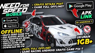 SUMPAH GRAFISNYA HD BANGET! GRAFIS MIRIP GAME PS4/PC - GAME RACING OFFLINE ANDROID FULL MODIFIKASI!