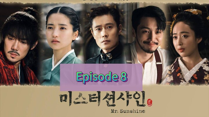 MR. SUNSHINE Episode 8 Tagalog Dubbed