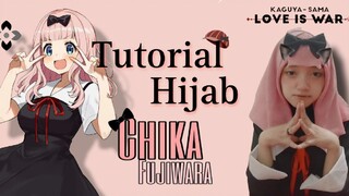 COSPLAY - TUTORIAL HIJAB CHIKA FUJIWARA (Kaguya~sama: Love is War)