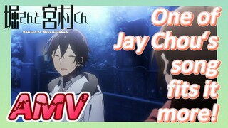 [Horimiya]  AMV | One of Jay Chou‘s song fits it more!