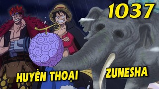 Bí mật thức tỉnh trái ác quỷ hàng nghìn năm - Kaido say rượu đập Luffy - [ Spoiler One Piece 1037 ]