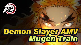 [Demon Slayer AMV] Mugen Train