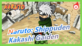 [Naruto: Shippuden|Kakashi CUT] Kakashi Gaiden/Life On The Battlefield/Battle Of Kannabi Bridge_D