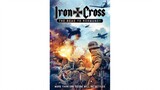 Iron Cross The Road To Normandy (2022) / Full Movie