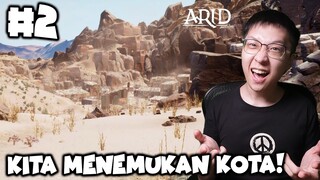 Ada Kota di Tengah Gurun - Arid Indonesia - Part 2