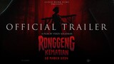 Ronggeng Kematian - Official Trailer | 28 Maret 2024 di Bioskop