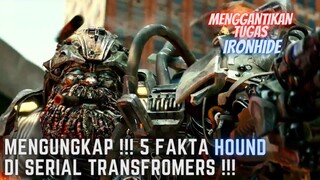 MENGUNGKAP!!! 5 FAKTA HOUND SI AUTOBOTS KEPERCAYAAN OPTIMUS PRIME!! #14