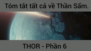 Tóm tắt tất cả về Thần Sấm Thor phần 6