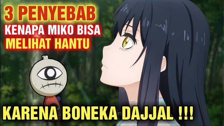 3 Peyebab Miko Bisa Melihat Hantu __ Mieruko Chan SEASON 2 [ Takarir Indonesia ]