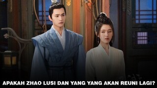 Kabar Terbaru Zhao Lusi dan Yang Yang Hingga Dylan Wang dan Bai Lu 🎥