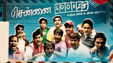 Chennai 600028 (2007) Tamil 720p HD with English Subtitles