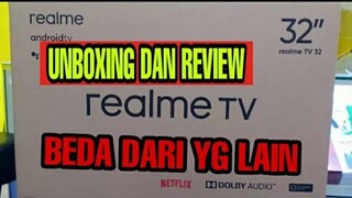 UNBOXING DAN REVIEW SMART TV REALME 32 INCH | BEDA DARI YANG LAIN