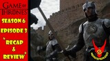 Game of Thrones Season 6 Episode 3 "OathBreaker" Recap and Review