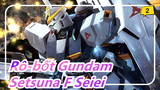 [Rô-bốt Gundam 00] Setsuna: Rô-bốt Gundam là ta?_2