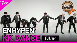 ENHYPEN, KK DANCE Full ver.  (엔하이픈, ㅋㅋ댄스 풀버젼) [THE SHOW 201215]