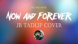 NOW AND FORVER BY RICHARD MARX||  Cover by JB Tadlip