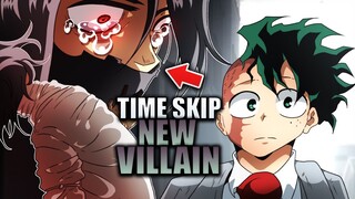 NEW VILLAIN + TIME SKIP Explained / My Hero Academia Chapter 425