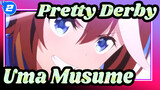 Pretty Derby|[ASMV]No Uma Musume can defy the instinct to win_2