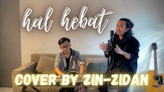 HAL HEBAT - GOVINDA | Cover Zinidin Zidan ( Kopipanas111 )