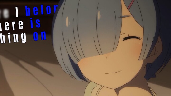 [Re:Zero - Starting Life in Another World] Clips Of Rem
