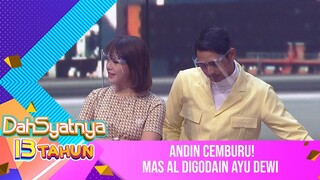 Andin Cemburu, Mas Al Digodain Ayu Dewi - DAHSYATNYA 13 TAHUN