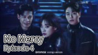 No Mercy (2025) | Episode 4 | EngSub