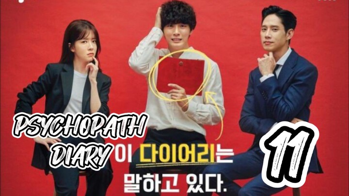 󾓮 싸이코패스 다이어리 PSYCHOPATH DIARY EP 11 ENG SUB