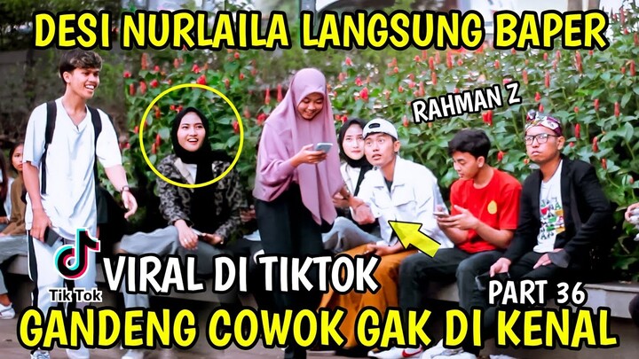 RAHMAN Z KENA PRANK GANDENG COWOK GAK DIKENAL VIRAL DI TIKTOK - PART 36