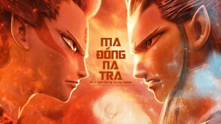 [Vietsub] Ma đồng Na Tra - Tổ Á Nạp Tích & Tư Đại Vương | 魔童哪吒 - 祖娅纳惜 & 斯大王