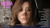 Best Hits Song of Moira Dela Torre  Playlist  Dito Ka Lang Kumpas Paubaya