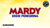 Mardy (Karaoke) - Eddie Peregrina