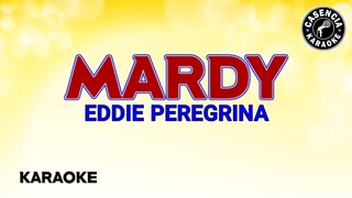 Mardy (Karaoke) - Eddie Peregrina