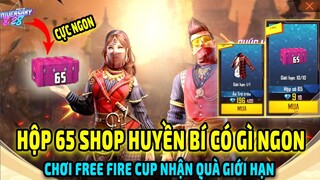 Chơi Shop Huyền Bí Mới Mua HỘP 65 Cực Ngon Áo Trẻ Trâu Thẻ Vô Cực Cực Rẻ | Free Fire Cup | Free Fire