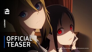 Kaguya Sama Love is War Season 3 (2022) - Official Teaser Trailer