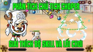 HUYỀN THOẠI HẢI TẶC - CHOPER VỊ TƯỚNG GIỚI HẠN CHÍNH THỨC RA MẮT...MANG ĐẾN BỘ SKILL GÂY QUANG MANG
