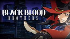 BLACK BLOOD BROTHER EP05
