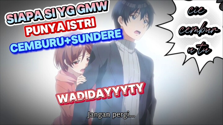 di paksa nikah malah dapat istri sundere+cemburuan🥰🥰