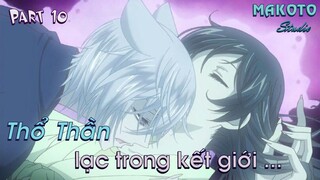 Tóm tắt "Thổ Thần Tập Sự" Phần 10 - SS2 | Kamisama Hajimemashita | MAKOTO STUDIO