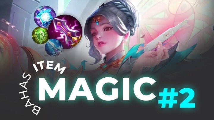 BAHAS ITEM MAGIC Part 2  MLBB