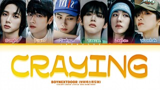 BOYNEXTDOOR Craying Lyrics (Color Coded Lyrics)