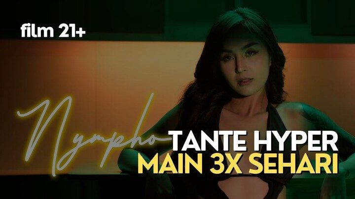 21+ TANTE HYPER... SEHARI 3X MAIN