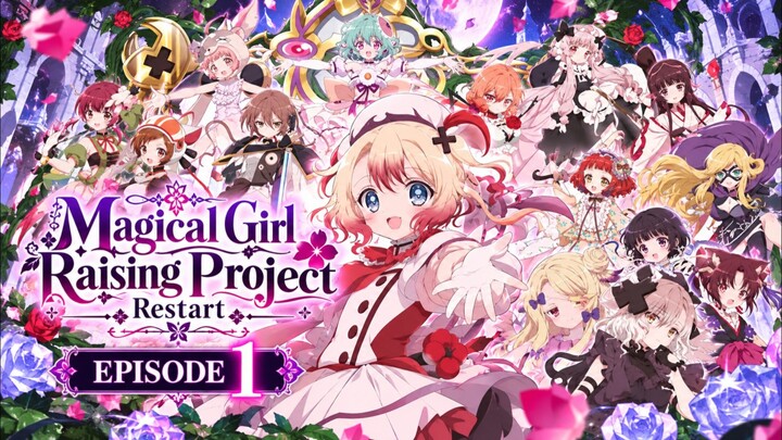 Magical Girl Raising Project: Restart Episode 1