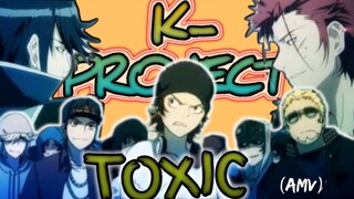 K-PROJECT _Fight scene  -[AMV]-  TOXIC .