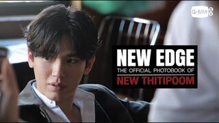 NEW EDGE โฟโต้บุ๊คที่จะทำให้คุณได้อยู่กับนิว ฐิติภูมิ ตั้งแต่เช้าจนค่ำ