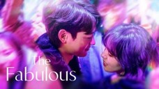 The Fabulous Episode 8 END [Malay Sub]