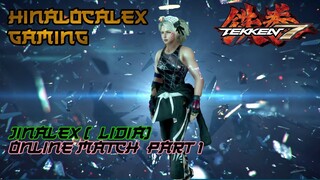 TEKKEN™7 Jinalex Lidia Online Match Part 1 (Ps4 Pro) Filipino Gamer