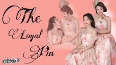 The loyal pin || episode 5 || Eng sub|| Freenbecky love