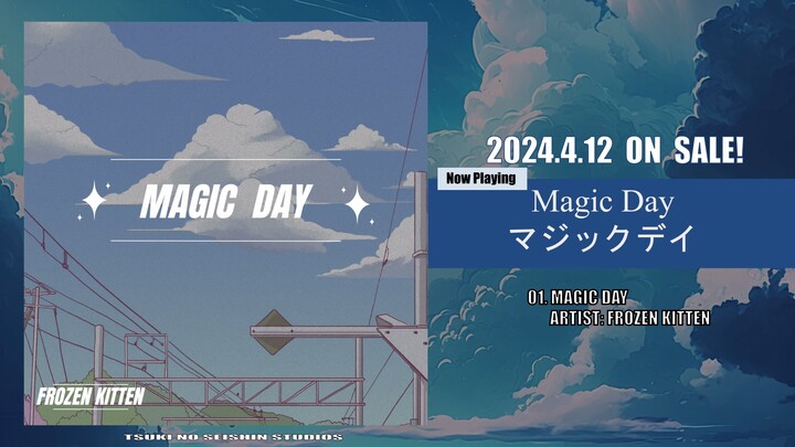 Frozen Kitten - マジック・デー (Official Audio)